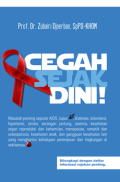 Cegah sejak dini
