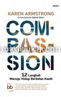 Image of Compassion: 12 langkah menuju hidup berbelas kasih