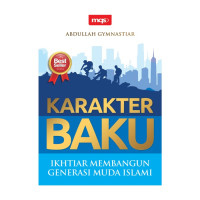 Image of Karakter Baku: Ikhtiar Membangun Generasi Muda Islam