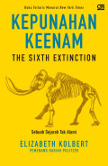 Kepunahan Keenam: The Sixth Extinction