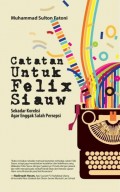 Catatan untuk Felix Siauw: Sekedar koreksi agar enggak salah persepsi