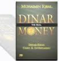 Dinar the real money: Dinar emas, uang dan investasiku