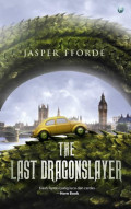 The last dragonslayer