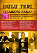 Dulu teri sekarang kakap