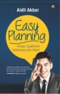 Image of Easy planning: Hidup sejahtera sekarang dan nanti