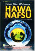 Jurus jitu melawan hawa nafsu