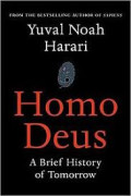 Homo deus: Masa depan umat manusia