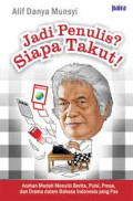Jadi penulis? Siapa takut!