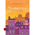 Montmartre - Hatiku tertinggal