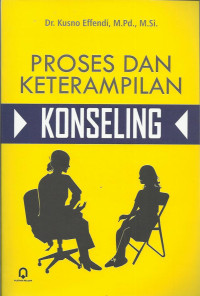 Image of Proses dan keterampilan konseling