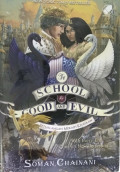 The school for good and evil #4: Petualangan meraih kejayaan