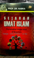 Sejarah umat Islam: Pra-kenabian hingga Islam di Nusantara