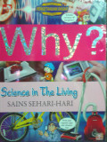 Why? Sains sehari-hari